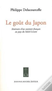 Capa do artigo Le Goût Du Japon ; Itinéraire D