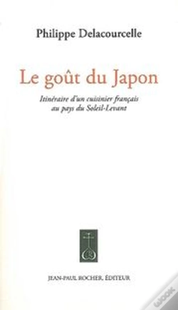 Capa do artigo Le Goût Du Japon ; Itinéraire D'Un Cuisinier Français Au Pays Du Soleil Levant
