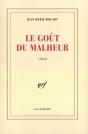 Le Goût Du Malheur - Preview