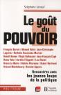 Le Goût Du Pouvoir - Preview