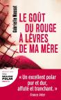 Le Goût Du Rouge À Lèvres De Ma Mère - Preview