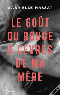 Capa do artigo Le Goût Du Rouge À Lèvres De Ma Mère