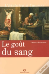 Le Gout Du Sang