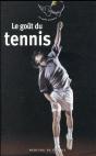 Le Gout Du Tennis - Preview