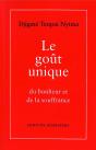 Le Gout Unique Du Bonheur Et De La Souffrance - Preview