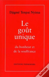 Le Gout Unique Du Bonheur Et De La Souffrance