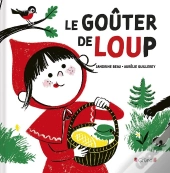 Le Goûter De Loup