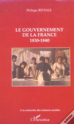Capa do artigo Le Gouvernement De La France : 1830-1840