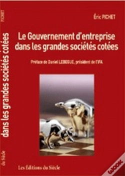 Capa do artigo Le Gouvernement D'Entreprise Dans Les Grandes Sociétés Cotées