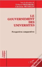 Le Gouvernement Des Universités ; Perspectives Comparatives