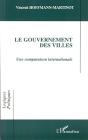 Le Gouvernement Des Villes ; Une Comparaison Internationale - Preview