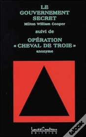 Capa do artigo Le Gouvernement Secret ; Operation Cheval De Troie