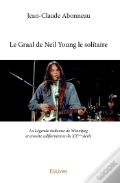 Capa do artigo Le Graal De Neil Young Le Solitaire