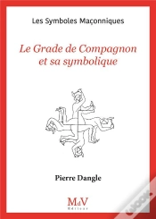 Capa do artigo Le Grade De Compagnon Et Sa Symbolique