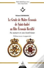 Capa do artigo Le Grade De Maître Écossais De Saint-André Au Riteécossais Rectifié