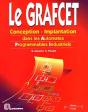Le Grafcet ; Conception-Implantation Dans Les Automates Programmables Industriels - Preview