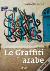 Le Graffiti Arabe