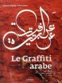 Le Graffiti Arabe. Reserve A L'Export Uniquement - Preview