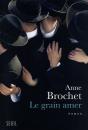Le Grain Amer - Preview