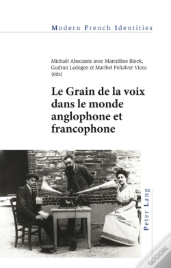 Capa do artigo Le Grain De La Voix Dans Le Monde Anglophone Et Francophone