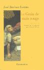 Le Grain De Maïs Rouge - Preview