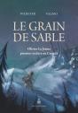 Le Grain De Sable. Olivier Le Jeune, Premier Esclave Au Canada - Preview