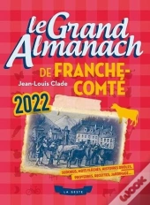 Le Grand Almanach De La Lorraine 2022