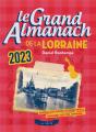 Le Grand Almanach De La Lorraine 2023 - Preview