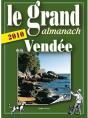 Le Grand Almanach De La Vendée (Édition 2010) - Preview
