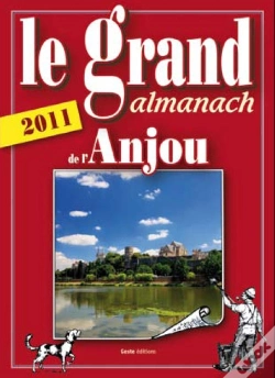 Capa do artigo Le Grand Almanach De L'Anjou (Édition 2011)