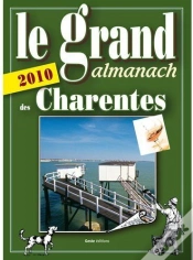Capa do artigo Le Grand Almanach Des Charentes (Édition 2010)
