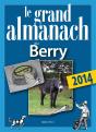Le Grand Almanach Du Berry 2014 - Preview