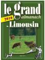 Le Grand Almanach Du Limousin (Édition 2010) - Preview