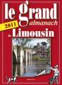 Le Grand Almanach Du Limousin (Édition 2011) - Preview
