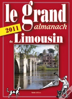 Capa do artigo Le Grand Almanach Du Limousin (Édition 2011)