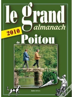 Capa do artigo Le Grand Almanach Du Poitou (Édition 2010)