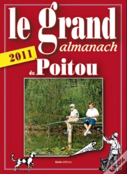 Capa do artigo Le Grand Almanach Du Poitou (Édition 2011)