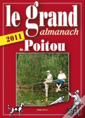Capa do artigo Le Grand Almanach Du Poitou (Édition 2011)