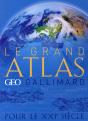 Le Grand Atlas Géo-Gallimard Pour Le Xxi Siècle - Preview