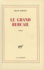 Le Grand Bercail - Preview