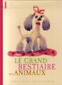 Le Grand Bestiaire Des Animaux - Preview