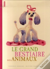 Le Grand Bestiaire Des Animaux
