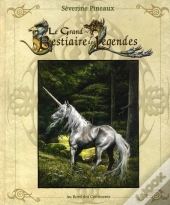 Le Grand Bestiaire Des Légendes