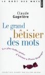 Le Grand Bêtisier Des Mots ; Les Plus Belles Perles D'Aristote À Pierre Desproges - Preview