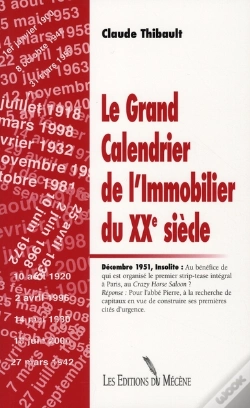 Capa do artigo Le Grand Calendrier De L'Immobilier Du Xx Siècle