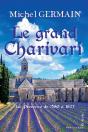 Le Grand Charivari ; La Provence De 1580 À 1627 - Preview