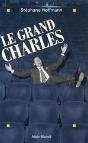 Le Grand Charles - Preview
