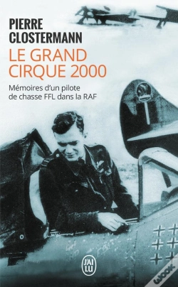 Capa do artigo Le Grand Cirque 2000 ; Mémoires D'Un Pilote De Chasse Ffl Dans La Raf