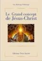Le Grand Concept De Jésus-Christ - Preview