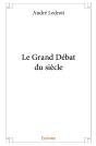 Le Grand Débat Du Siècle - Preview